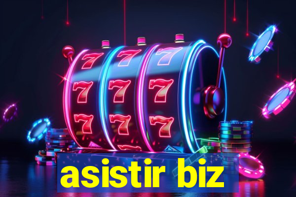 asistir biz